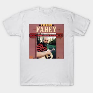 John Fahey God, Time and Causality T-Shirt